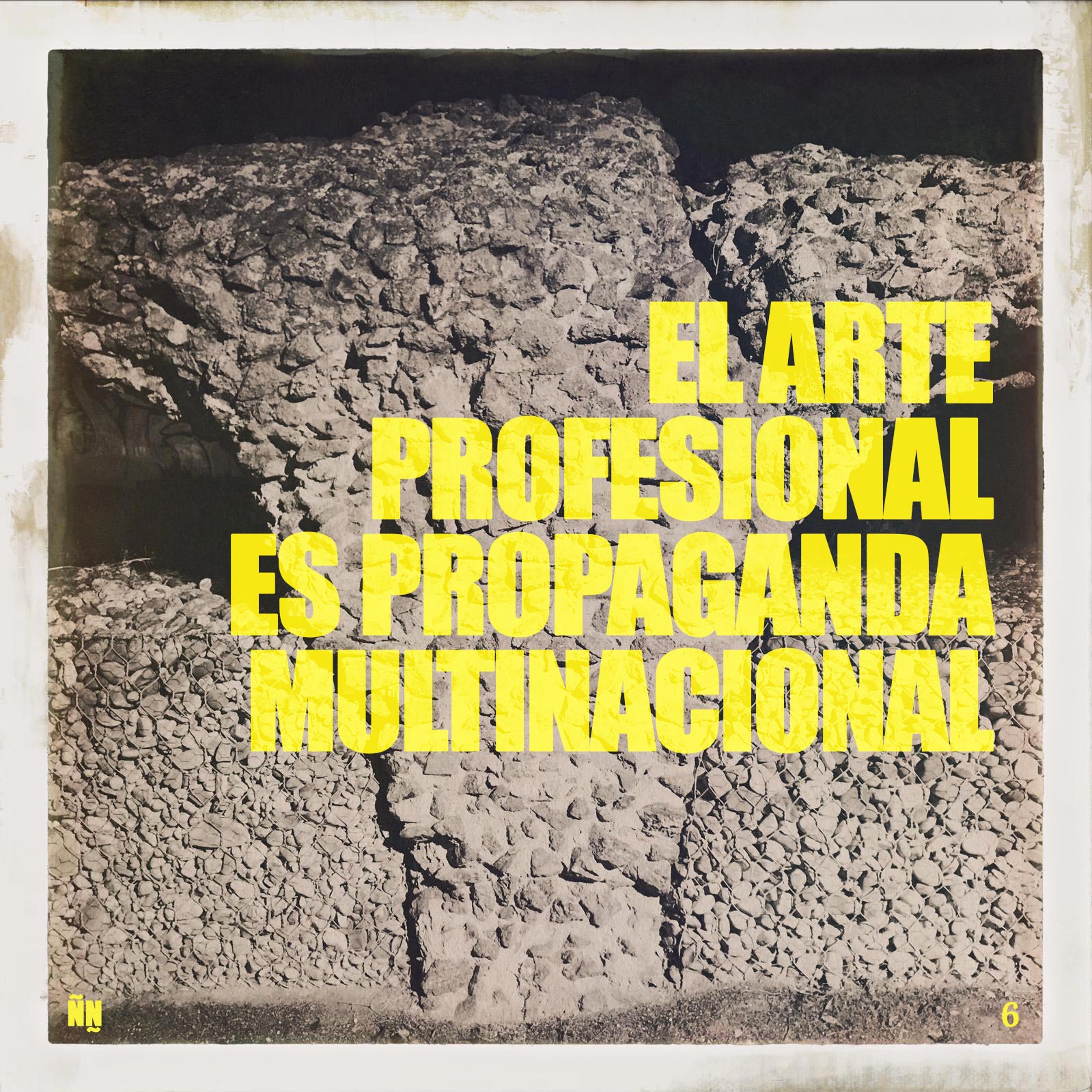 El arte profesional es propaganda multinacional